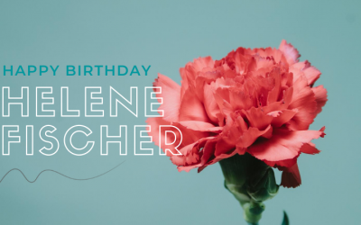 Happy Birthday, Helene Fischer!